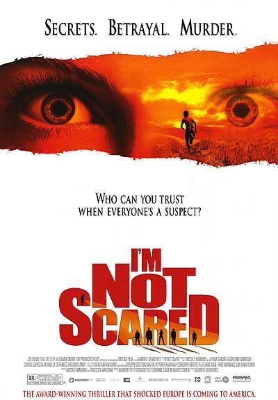 I'M NOT SCARED (IO NON HO PAURA) - Movieguide