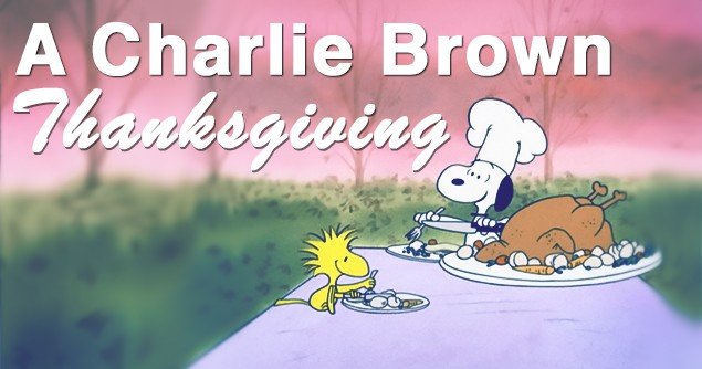 A Charlie Brown Thanksgiving Movieguide Movie Reviews