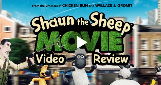 SHAUN THE SHEEP MOVIE Video Review - Movieguide | The Family Guide To ...