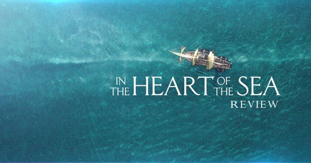 IN THE HEART OF THE SEA - Movieguide | Movie Reviews for Families - Movies Like In The Heart Of The Sea