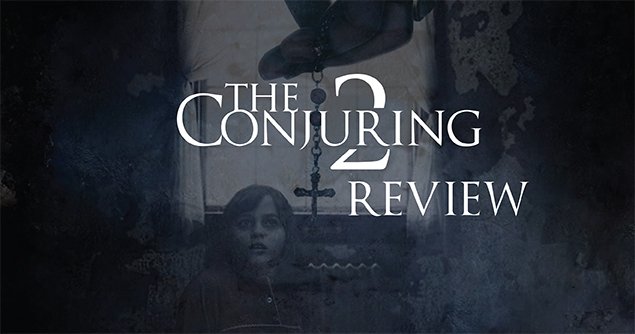 THE CONJURING 2 - Movieguide | Movie Reviews for Families