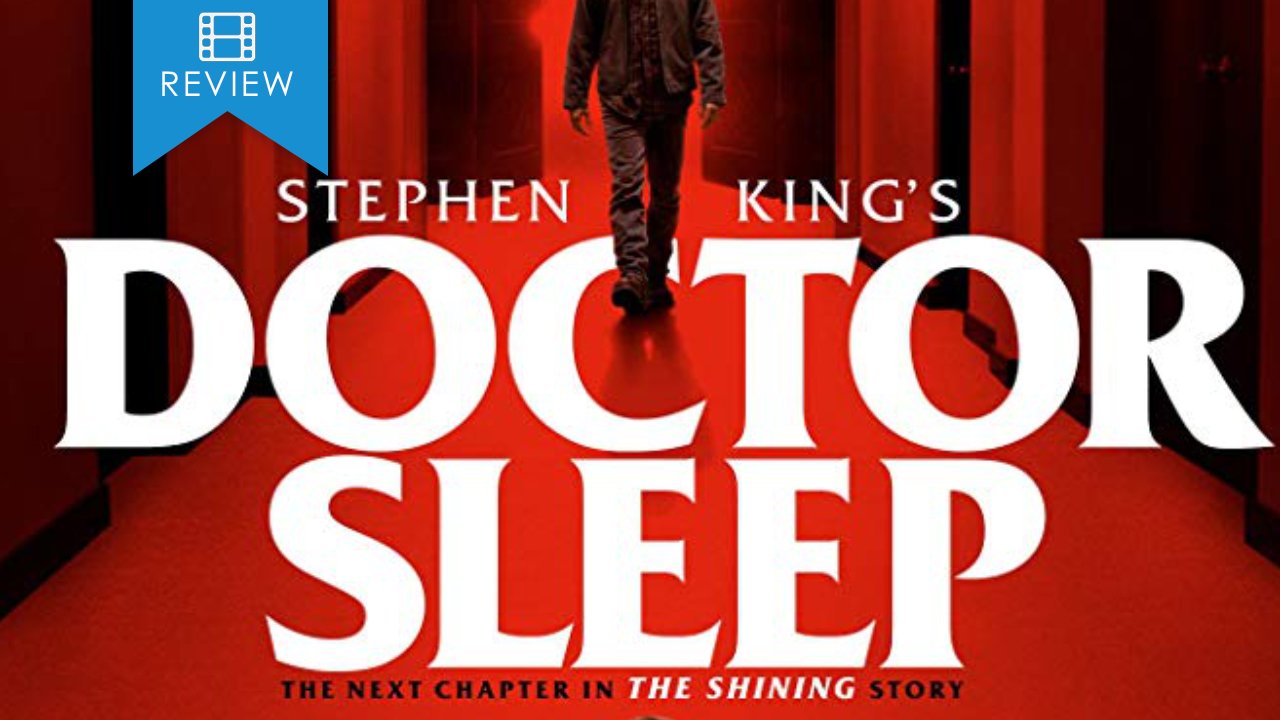 Stephen King Doctor Sleep Movie Reaction - Stephen King Says Doctor Sleep  Redeems the Shining Movie